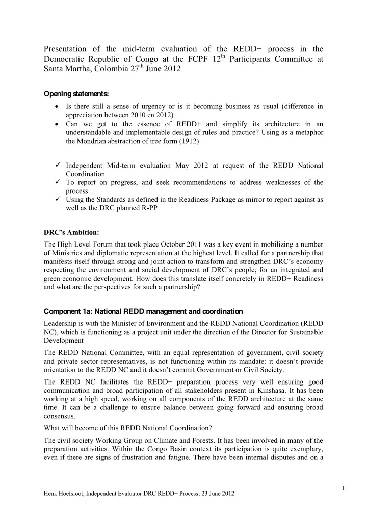 presentation of the mid term evaluation of the redd