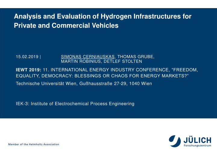 analysis and evaluation of hydrogen infrastructures for