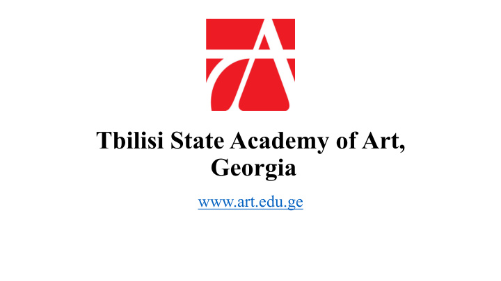 tbilisi state academy of art georgia