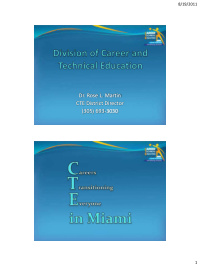 dr rose l martin cte district director 305 693 3030