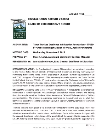 TRUCKEE TAHOE AIRPORT DISTRICT BOARD OF DIRECTOR STAFF REPORT  AGENDA TITLE:  Tahoe Truckee