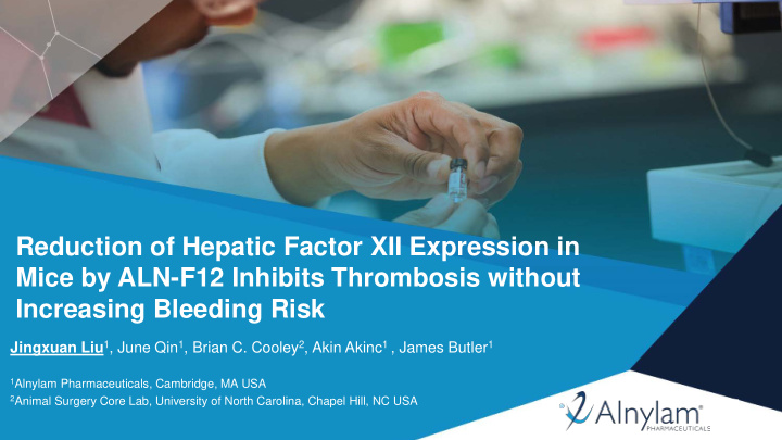 reduction of hepatic factor xii expression in mice by aln