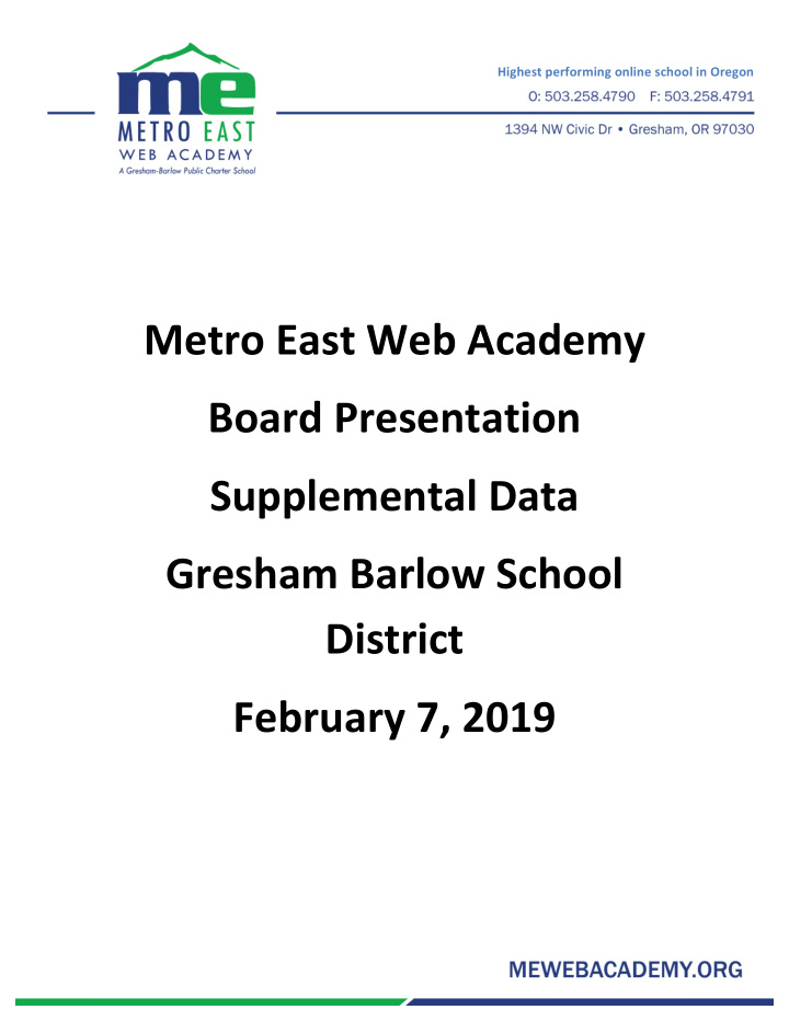 metro east web academy board presentation supplemental