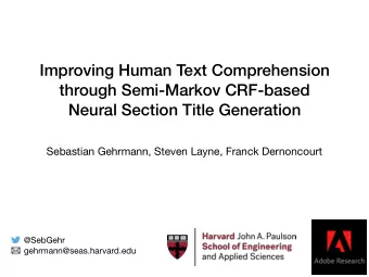 Improving Human Text Comprehension  through Semi-Markov CRF-based  Neural Section Title Generation