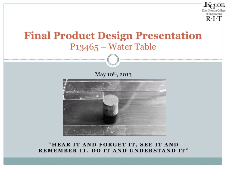 final product design presentation p13465 water table