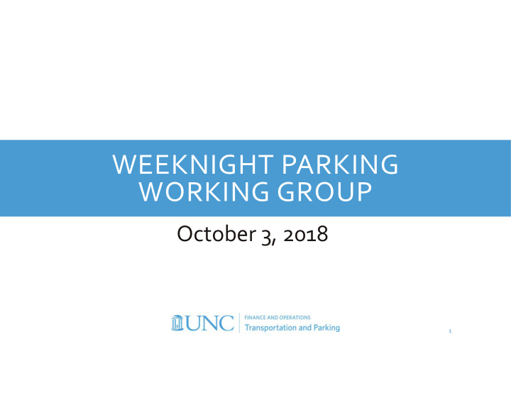 weeknight parking working group