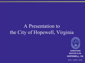 N  DOWNTOWN  MASTER PLAN  HOPEWELL, VA  DAVIS ~ CARTER ~ SCOTT  CONTEXT  ANALYSIS  Barriers  Dead