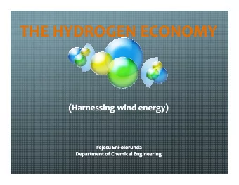THE HYDROGEN ECONOMY THE HYDROGEN ECONOMY THE HYDROGEN ECONOMY THE HYDROGEN ECONOMY  (  (