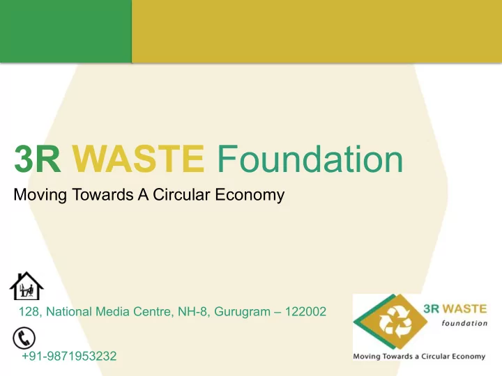 3r waste foundation