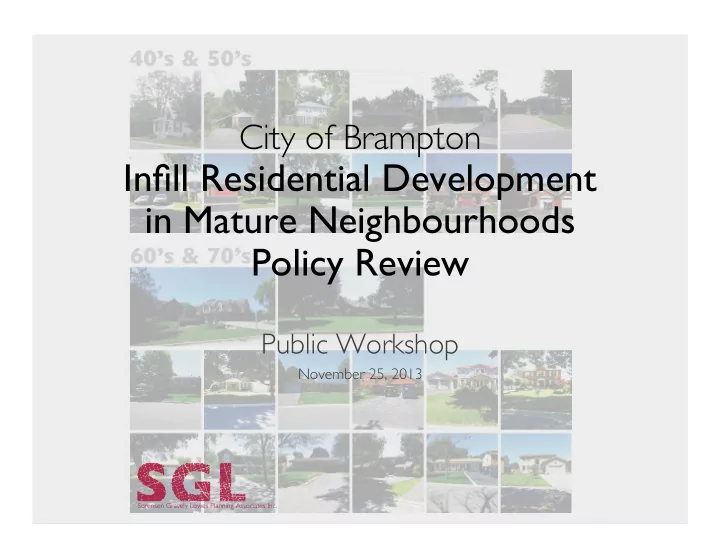 infill residential development in mature neighbourhoods