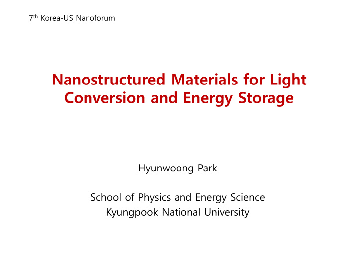 nanostructured materials for light conversion and energy