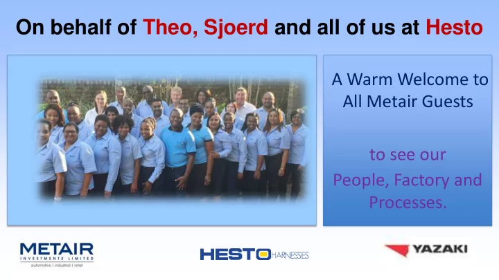 on behalf of theo sjoerd and all of us at hesto