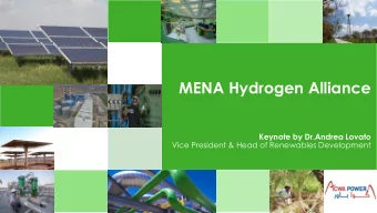MENA Hydrogen Alliance  Keynote by Dr.Andrea Lovato  Vice President &amp; Head of Renewables