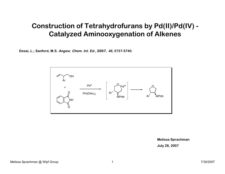 construction of tetrahydrofurans by pd ii pd iv catalyzed