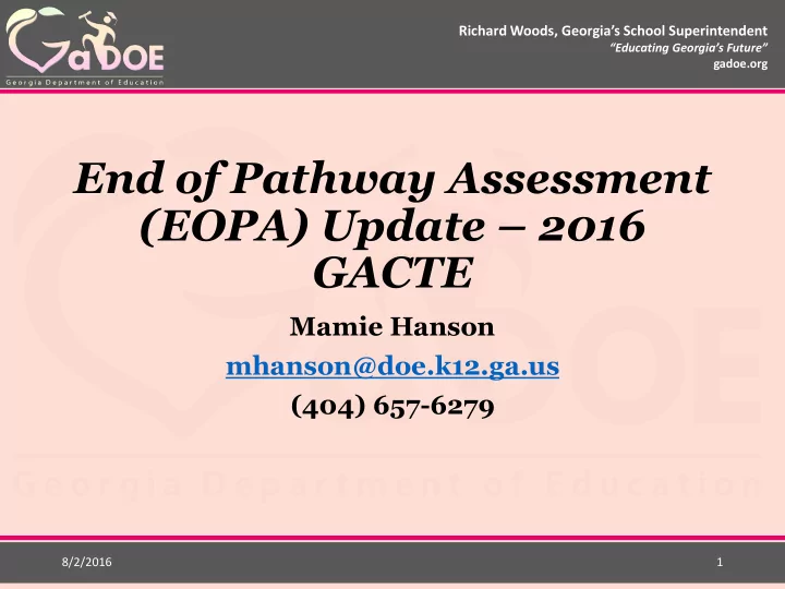 end of pathway assessment
