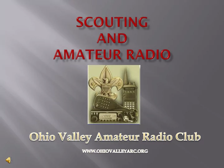 club is to offer an opportunity to the scouts to have
