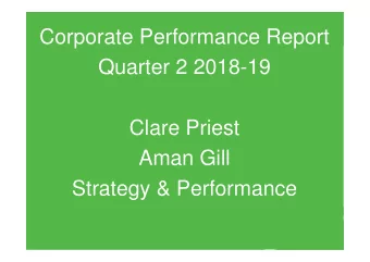 Corporate Performance Report  Quarter 2 2018-19  To facilitate partnership working  through support