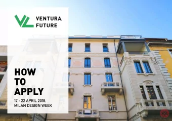 How  to  Apply  17 - 22 April 2018,  MilAn design week  VENtURA  pRoJECtS Ventura Projects are