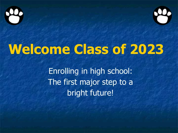 welcome class of 2023