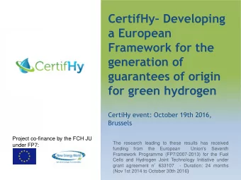 a European  Framework for the  generation of  guarantees of origin  for green hydrogen  CertiHy