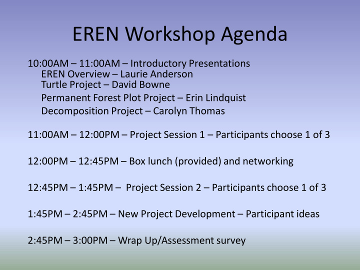 eren workshop agenda