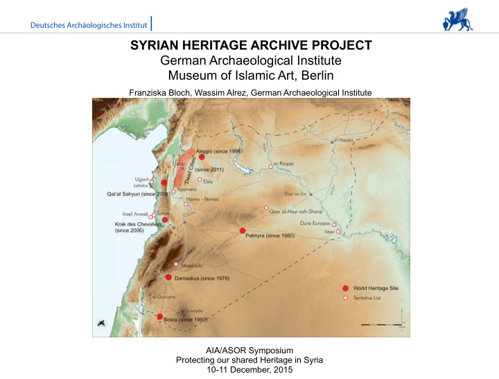 syrian heritage archive project german archaeological