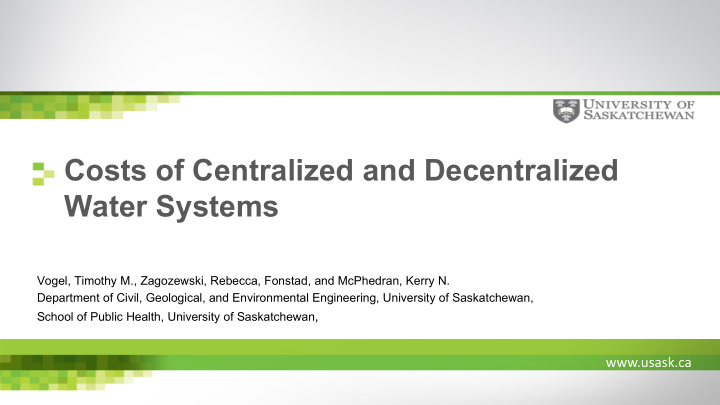 costs of centralized and decentralized water systems