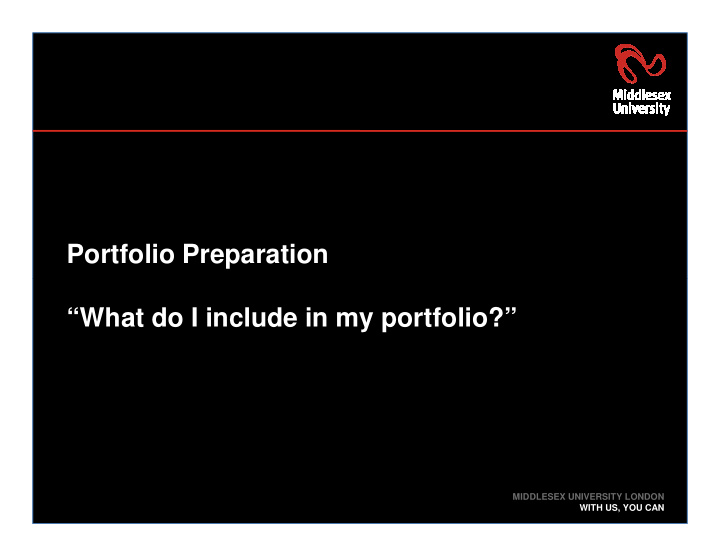 portfolio preparation what do i include in my portfolio