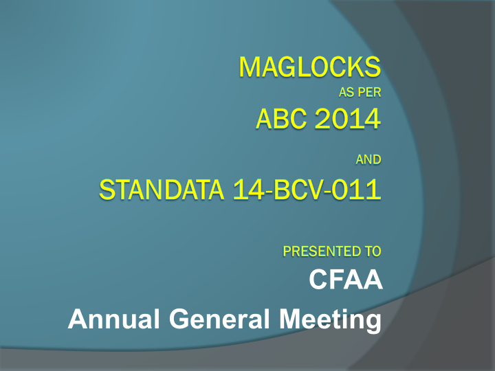 cfaa annual general meeting outline for today