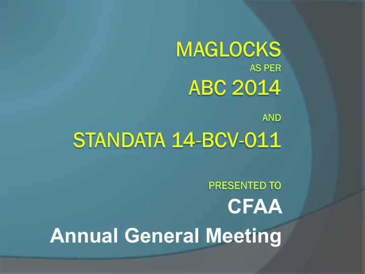 cfaa annual general meeting outline for today