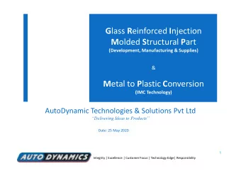 M etal to P lastic C onversion  (IMC Technology)  AutoDynamic Technologies &amp; Solutions Pvt Ltd
