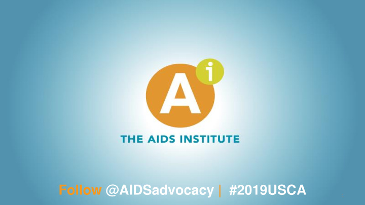 follow aidsadvocacy 2019usca