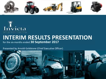 INTERIM RESULTS PRESENTATION for the six months ended 30 September 2017  Presented by Arnold