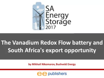 The Vanadium Redox Flow battery and South Africa's export opportunity by Mikhail Nikomarov,