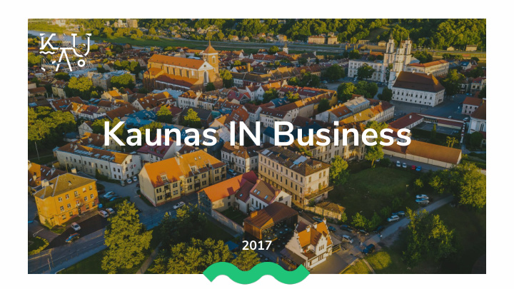 kaunas in business