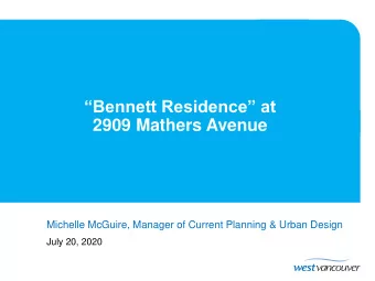 2909 Mathers Avenue  Michelle McGuire, Manager of Current Planning &amp; Urban Design  July 20,