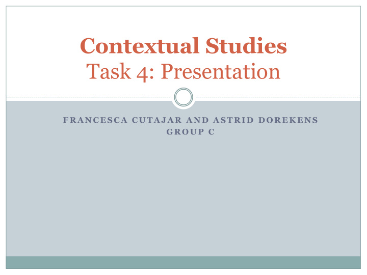 contextual studies task 4 presentation