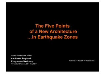 The Five Points  of a New Architecture  in Earthquake Zones      Global