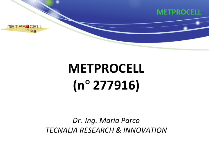 metprocell