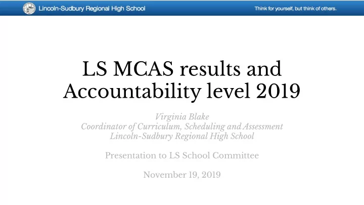 ls mcas results and accountability level 2019