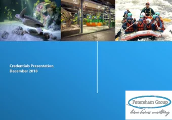 industry, both as consultants and as  developers and operators of visitor attractions. Our teams