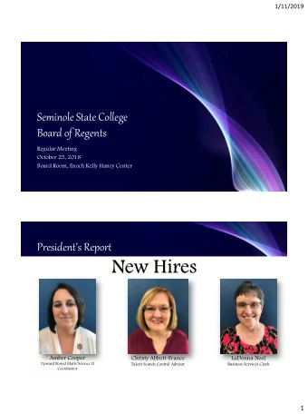 New Hires  Amber Cooper  Christy Abbott-France  LaDonna Neel  Upward Bound Math/Science II  Talent