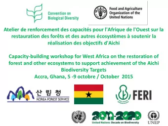 ralisation des objectifs d'Aichi  Capacity-building workshop for West Africa on the restoration