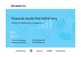 Financial results first half of 2015  Utrecht, the Netherlands, 27 August 2015  Maurice Oostendorp
