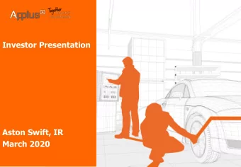 Investor Presentation  Aston Swift, IR  March 2020  Disclaimer  This document may contain