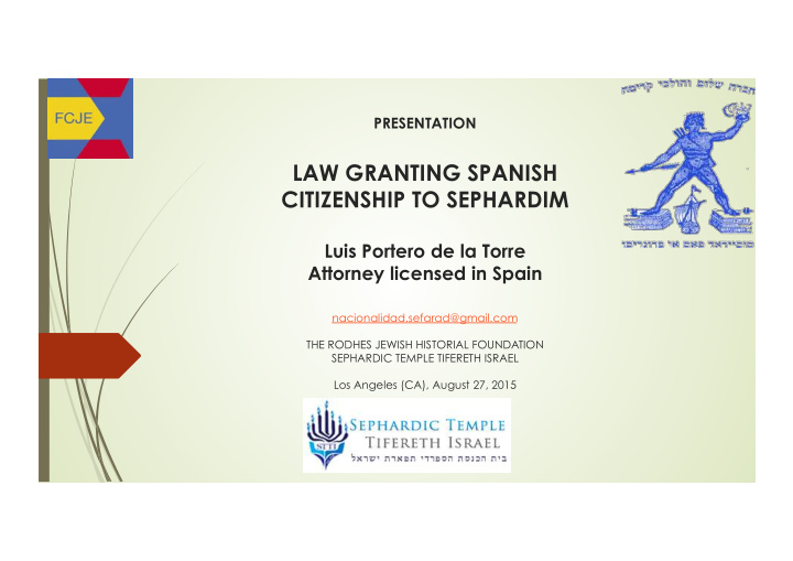 presentation law granting spanish citizenship to sephardim