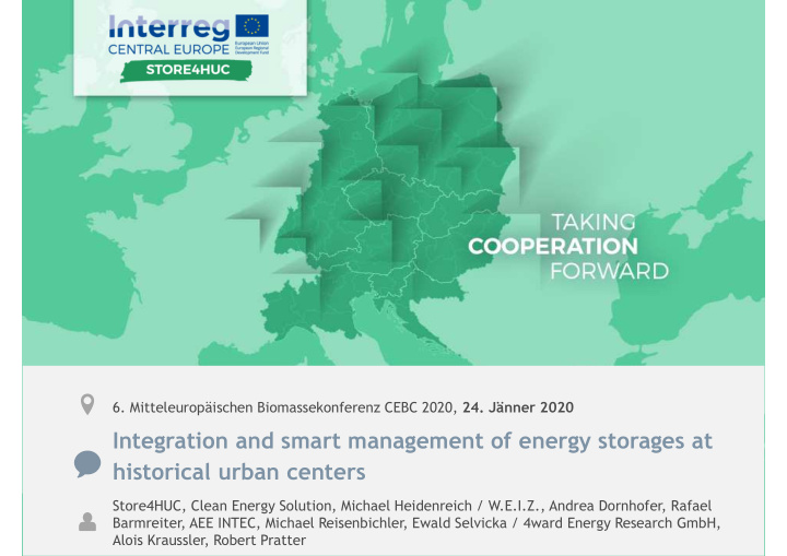 integration and smart management of energy storages at