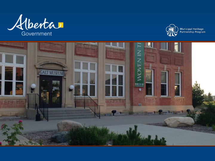 creating a future for alberta s historic places