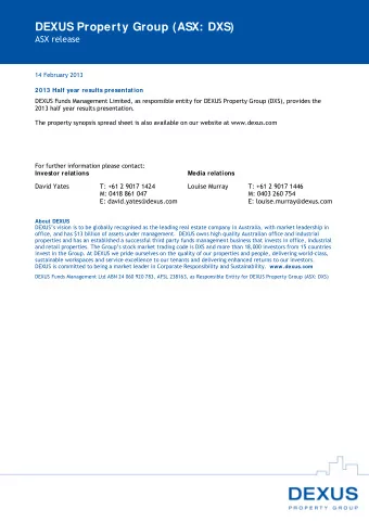 DEXUS Property Group (ASX: DXS)  ASX release 14 February 2013  2013 Half year results presentation