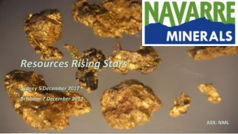 Resources Rising Stars  Sydney 5 December 2017  Brisbane 7 December 2017  ASX: NML  Forward-looking